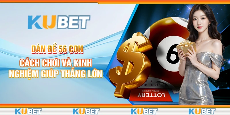 Dàn đề 56 con