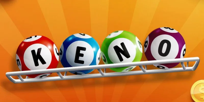Chi tiết cách chơi Keno hiệu quả
